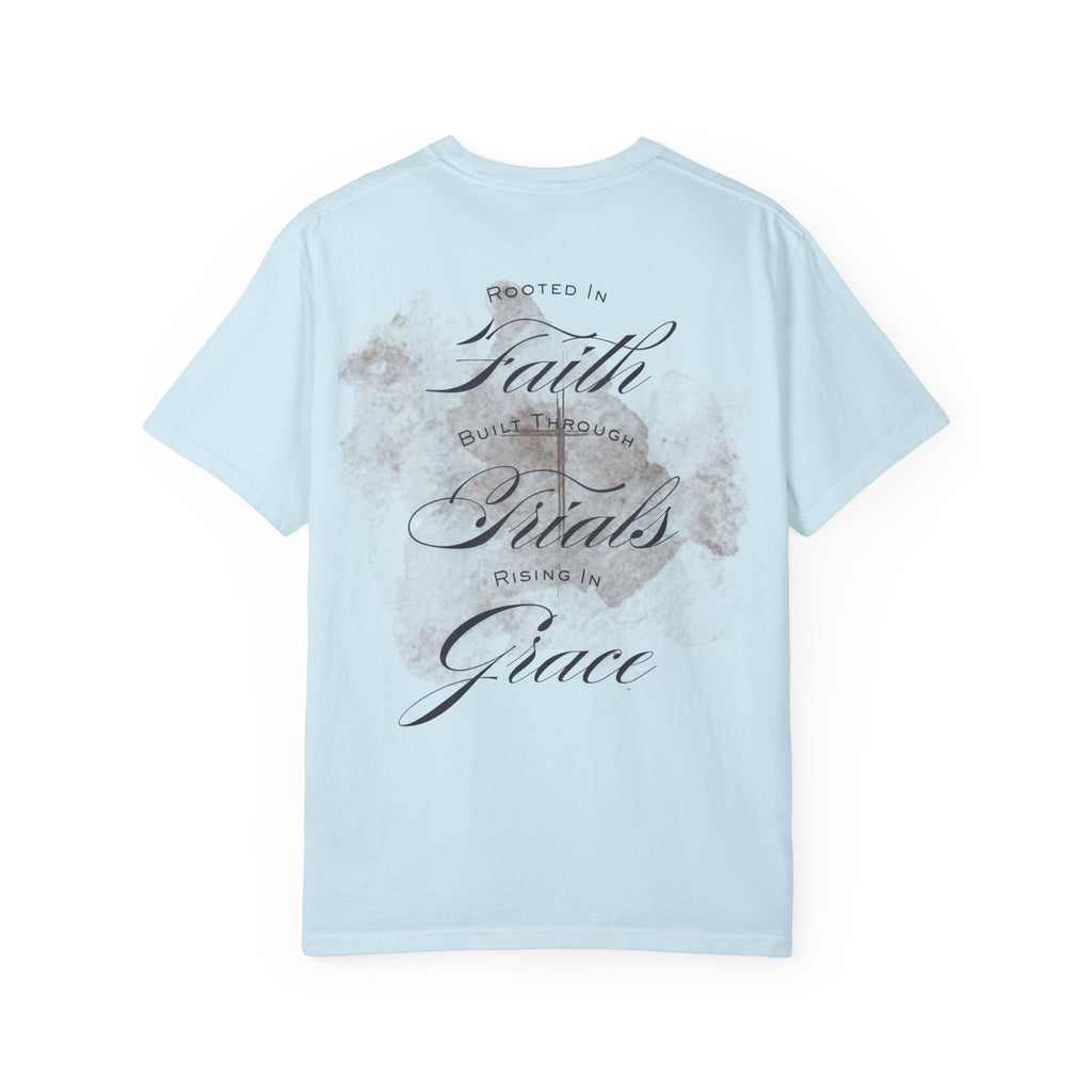 MU Brand Motto, Faith Through Trials Graphic T-Shirt in Comfort Colors