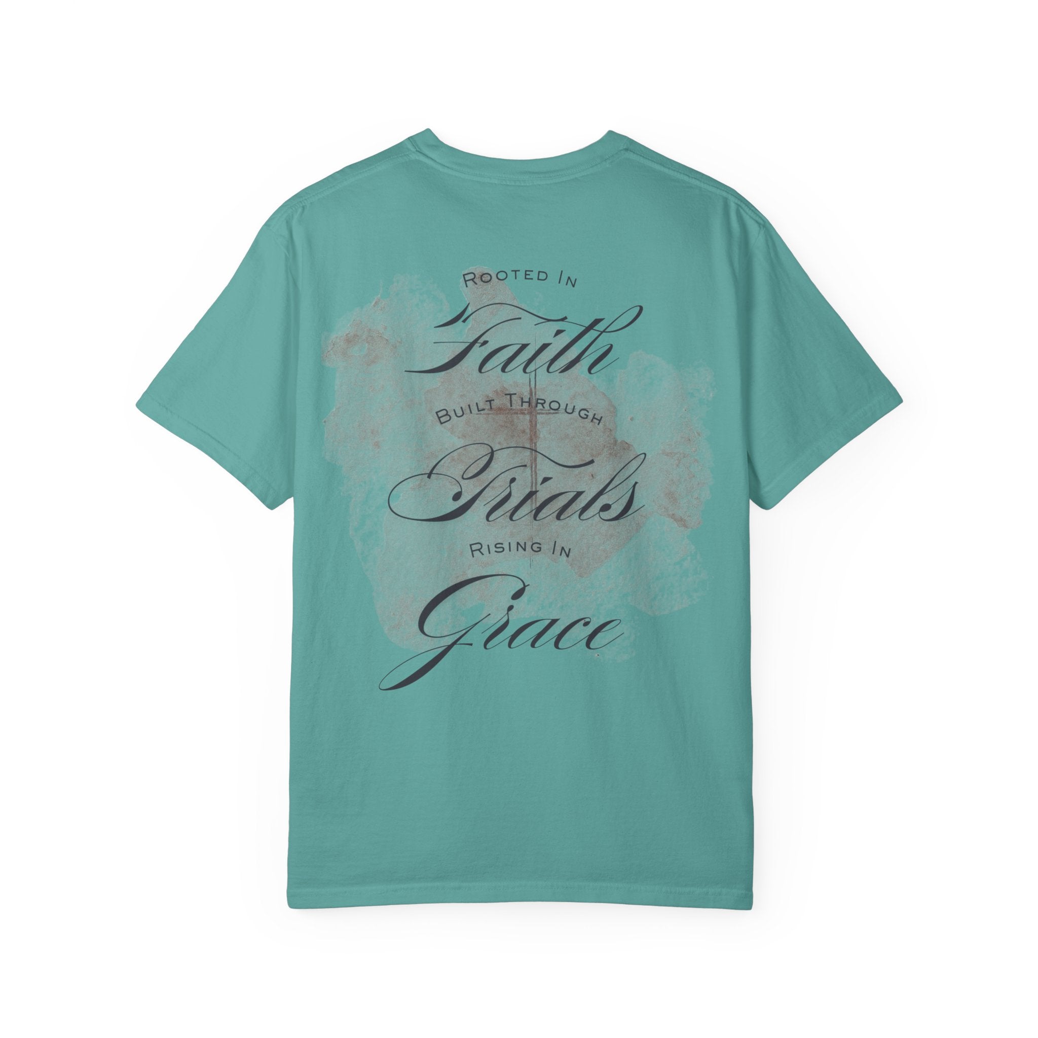 MU Brand Motto, Faith Through Trials Graphic T-Shirt in Comfort Colors